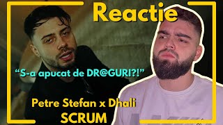 Petre Stefan x Dhali  SCRUM  quotCe se intampla cu PETREquot  ToxicReaction [upl. by Kristi]