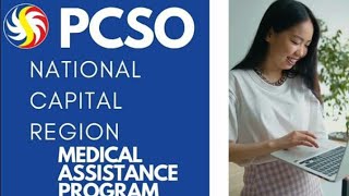 PCSO National Capital Region Medical Assistance Program Apply Now via Email [upl. by Eibreh]