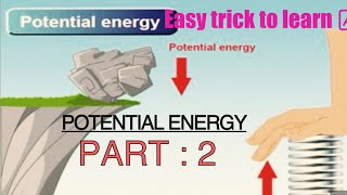 Potential Energy to Kinetic Energy by various examples  CBSE [upl. by Vasiliki]