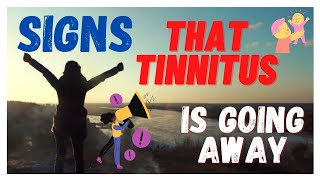 Signs That Tinnitus Is Going Away [upl. by Eleynad]