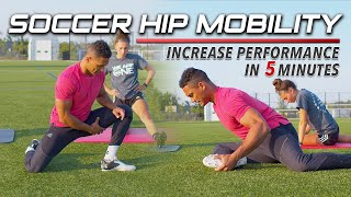 Soccer HIP MOBILITY Routine  5 Minutes to Unlock Stiff amp Tight Muscles [upl. by Gillman624]