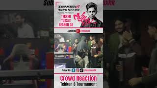 TEKKEN 8 TOURNAMENT LIVE CROWD REACTION shorts esports [upl. by Ursula]