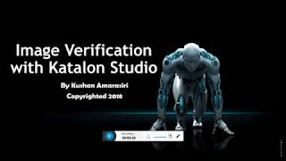 Image Verification in Katalon Studio [upl. by Nortal]