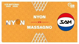 U18 National  Day 6 NYON vs MASSAGNO [upl. by Anawed]