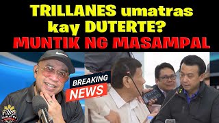 TRILLANES natakot kay DUTERTE MUNTIK NG MASAMPAL [upl. by Tdnaltroc]