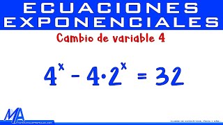 Ecuaciones exponenciales usando cambio de variable  Ejemplo 4 [upl. by Trip]