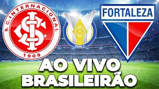 INTERNACIONAL 2 X 1 FORTALEZA AO VIVO  CAMPEONATO BRASILEIRO  19Âª RODADA  NARRAÃ‡ÃƒO [upl. by Higginson24]