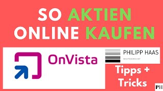 So Aktien einfach online kaufen bei der Onvista Bank Mit Erklärung Limit [upl. by Gordan]