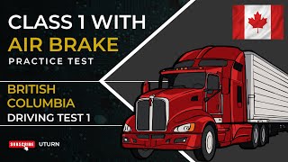 Class 1 Air Brakes Practice Test  1  British Columbia Driving Exam Prep [upl. by Naimaj]