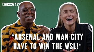 Steph Houghton amp Ian Wright Preview the new WSL season  Crossways EP 01 [upl. by Vershen86]