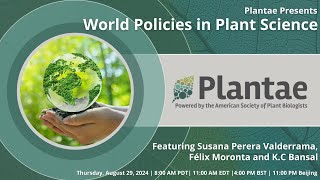 Plantae Presents World Policies in Plant Science [upl. by Tsenrae]