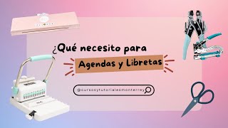 ¿Qué material y maquinas necesito para hacer Agendas y Libretas [upl. by Rexford153]