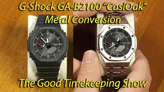 GShock GAB2100 quotCasiOakquot Metal Conversion quotModquot [upl. by Arick835]