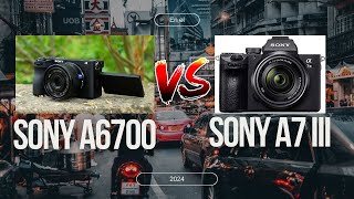 Sony a7 III Vs Sony a6700 en el 2024 [upl. by Anorahs]