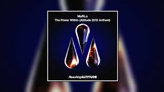 MaRLo  The Power Within Altitude 2019 Anthem Extended Mix REACHING ALTITUDE [upl. by Wallach]