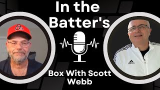 In the Batters Box With Scott Webb EastCoastSportsInvestors [upl. by Nit]