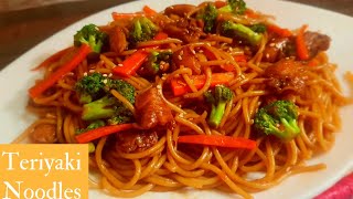 Teriyaki Noodles  Homemade Teriyaki Sauce  Chicken Teriyaki [upl. by Geilich]