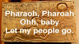 Pharaoh Pharaoh [upl. by Watts481]