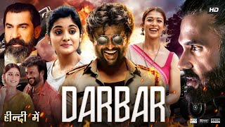 Darbar Full Movie In Hindi Dubbed  Rajnikanth  Sunil Shetty  Nayanthara  Review amp Facts HD [upl. by Fortin]