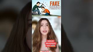 SAHTE ARKADAŞLARINIZI BU TESTLE BULABİLİRSİNİZ 😱😱 shorts tiktok fyp [upl. by Treva]