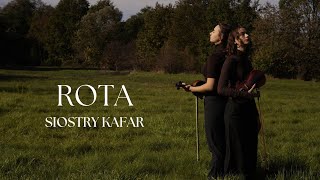 ROTAquot  Siostry Kafar [upl. by Papke409]