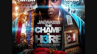 Jadakiss  Still Hatin  Champ Is Here 3  4 [upl. by Milore]