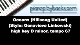 Oceans Hillsong United Cover Piano Playback Instrumental Demo high key of D minor Tempo 67 [upl. by Sajet]