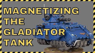 Magnetizing the Gladiator Tank  Also Make it an Impulsor too [upl. by Charmain]