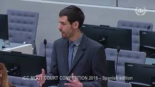 ICC Moot Court Competition 2018  Spanish Edition 01 June 2018  Part 1 [upl. by Anirtep]