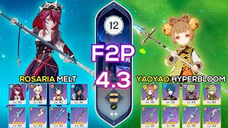 F2P Rosaria Melt amp Yaoyao Hyperbloom  Spiral Abyss 43  Genshin Impact [upl. by Etsyrk]