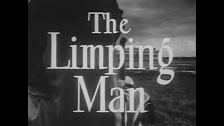 👉 THE LIMPING MAN FULL MOVIE 🎬 Lloyd Bridges Moira Lister Alan Wheatley 🎬 TOP CLASSIC MOVIES [upl. by Brittnee399]