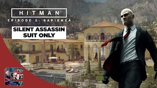 Hitman Episode 2 Walkthrough  Sapienza  SASuit Only quotWorld Of Tomorrowquot  CenterStrain01 [upl. by Rolyak]