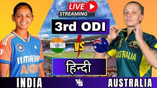 LIVE INDIA WOMEN vs AUSTRALIA WOMEN 3RD ODI 2024  live ind vs aus women  aus vs ind live [upl. by Aileduab]