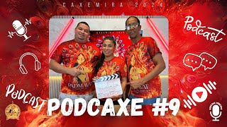 PODCAXE 09 [upl. by Airamat]