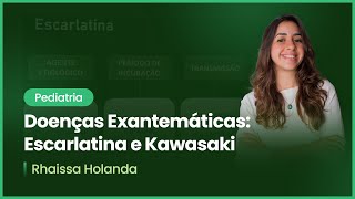 Doenças Exantemáticas Escarlatina e Kawasaki  Cortes de Aulas Pediatria [upl. by Ydnac432]