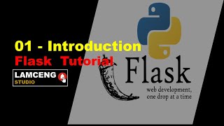 01FLASK TUTORIAL  INTRODUCTION [upl. by Akimyt]