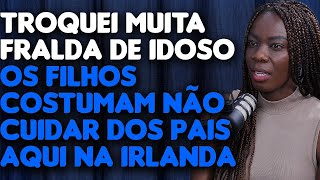 PRÓS E CONTRAS DE SER CUIDADORA DE IDOSOS NA IRLANDA [upl. by Neau]