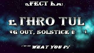 Jethro Tull karaoke  Ring Out Solstice Bells [upl. by Ramalahs630]