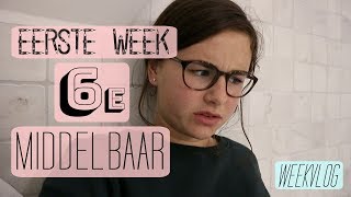 EERSTE Week 6e Middelbaar  WEEKVLOG  LiveLikeFloor [upl. by Alecram]