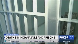 Angela Answers Why are people dying in Indiana jails and prisons [upl. by Sitruc269]