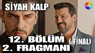 Siyah Kalp 10 Bölüm 2 Fragmanı  Sizin Öz Babanız Tahsin Git Hesap Sor [upl. by Alol]