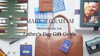 Mark amp Graham  The 2024 Father’s Day Gift Guide [upl. by Vrablik34]