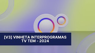 V3  Vinheta interprogramas TV TEM 2024 [upl. by Nevear]