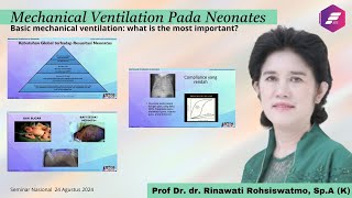 Webinar Mechanical Ventilation Pada Neonates FASTE [upl. by Adleremse30]