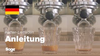 The Barista Pro™  Extraktionsanleitung für den perfekten Espresso  Sage Appliances DE [upl. by Vihs]