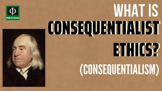 What is Consequentialist or Teleological Ethics [upl. by Haliak]