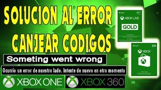 Como solucionar el error de canjear codigos Xbox Live Gold y Gift Card  One y 360 [upl. by Eedyak145]