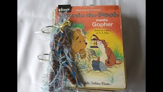 Fun Junk journal flip through  little golden book journal Winnie the Pooh meets Gopher ring book [upl. by Mignonne]