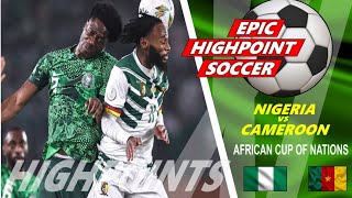 Nigeria vs Cameroon AFCON 2024 [upl. by Garris345]