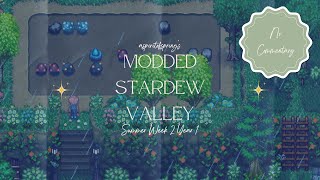 Modded Stardew Valley  No Commentary  Summer Week 2 Year 1 [upl. by Eira967]